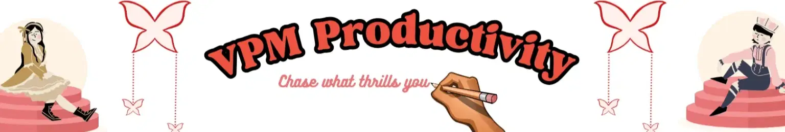 VPM's Notion Templates