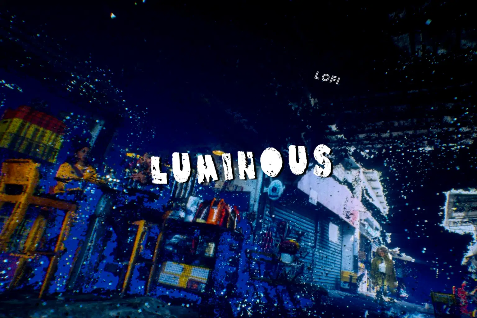LF033 LoFi Luminous_cover.png