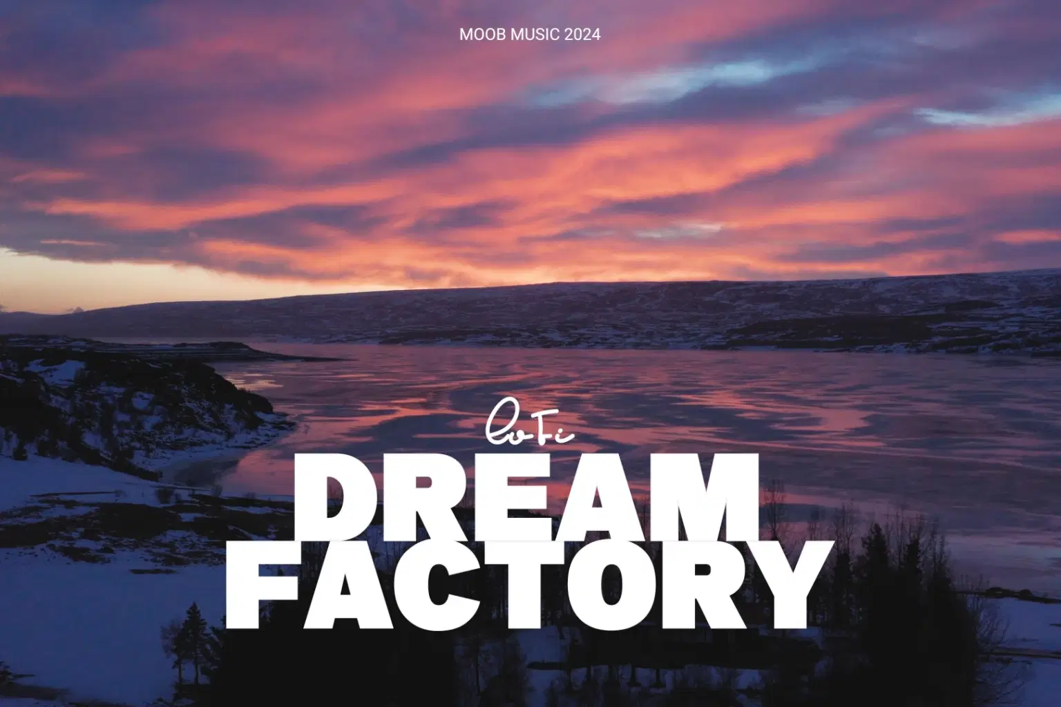 LF061 LoFi Dream Factory_cover.png